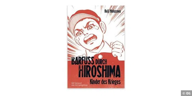 Barfuß durch Hiroshima“ von Keiji Nakazawa, Teil 1